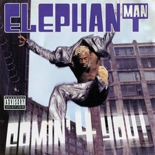 Elephant Man - Comin' 4 You