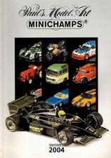 Pauls Model Art Minichamps Catalogue Edition 1 - 2004 - 193 Full Colour Pages