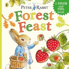 Peter Rabbit: Forest Feast: A