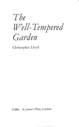 The well tempered - garden,