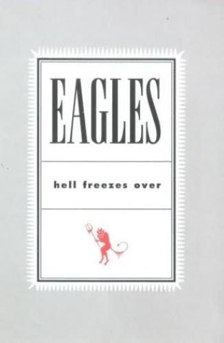 The eagles hell - eagles:,