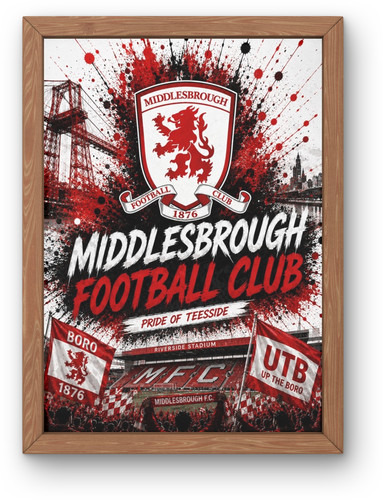 Middlesbrough poster boro - middlesbrough, fc