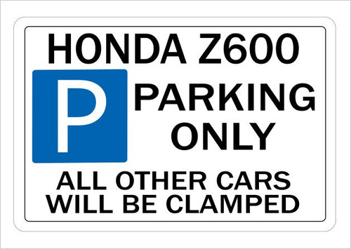 Honda z600 parking sign wall - z600,