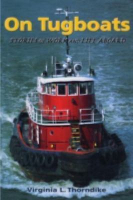 Tugboats stories of work - of,