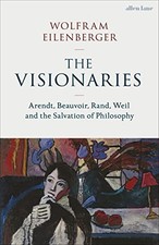 The Visionaries: Arendt