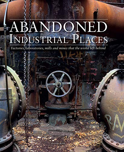 Abandoned industrial places - abandoned,