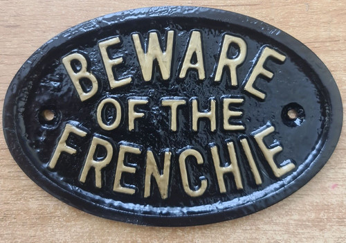 Beware the frenchie - the,