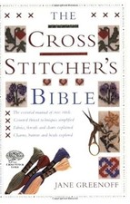 The Cross Stitchers Bible