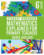 Student Workbook Mathematics Explained for Primary Teachers - Haylock, Derek