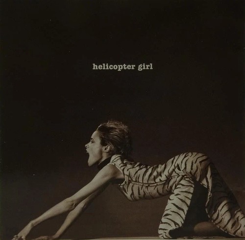 Helicopter girl a - girl, ‎–