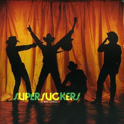 Supersuckers mano cornuda - la,