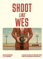 Shoot Like Wes - 9780711296800