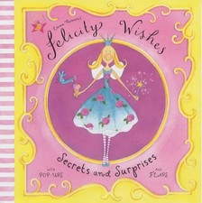 Felicity Wishes: Secrets and