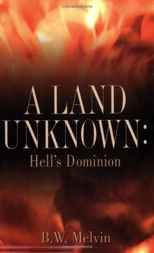 Land unknown hell - a, hell&s