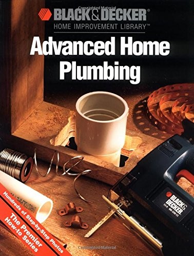 Advanced home plumbing - advanced,
