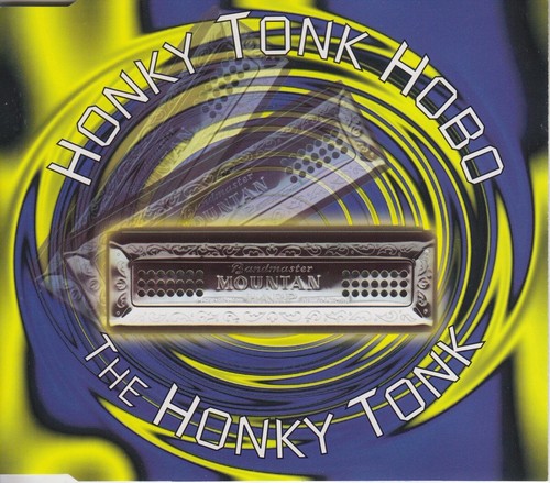 Honky tonk hobo the - -,