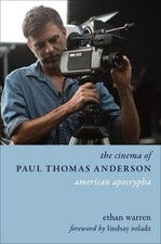The Cinema of Paul Thomas Anderson - 9780231204583