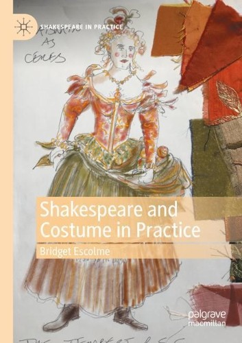 Shakespeare and costume - and,