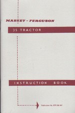 Massey Ferguson "35" Tractor Instruction Book