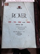 ROVER 60 75 90 & 105 SALOON OWNERS MAINTENANCE INSTRUCTION MANUAL 1954-1959