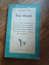 The Welsh by Wyn Griffith Pelican paperback 1950 politics society arts