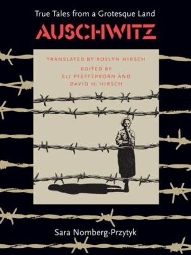 Auschwitz true tales - true,