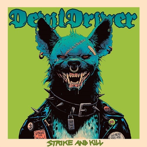 Devildriver strike and kill - devildriver,