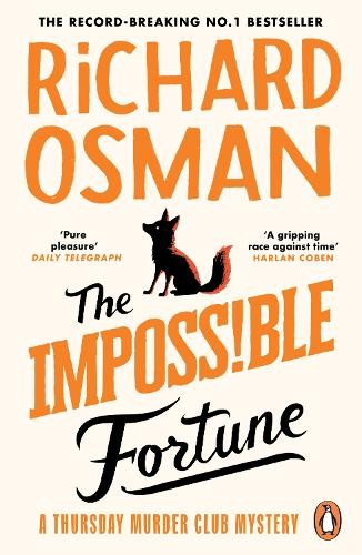 The impossible fortune - the,