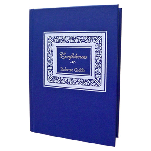 Confidences roberto giobbi - confidences, by