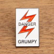 Danger - Grumpy, Enamel Novelty Parody Humour Railway Pin Badge Height 25mm