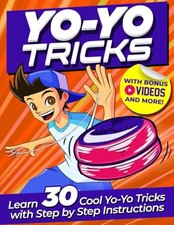 Yoyo Tricks for Kids: Master 30 Cool Y..., Todd, Jasper