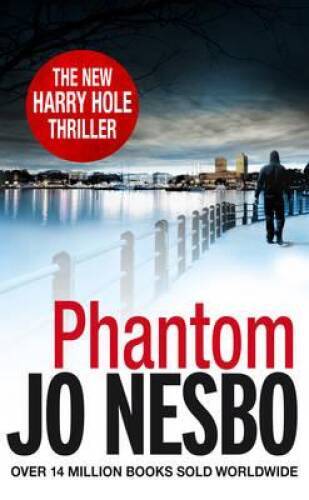 Phantom harry hole thriller - phantom:,