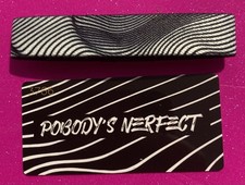 Zox Pobody’s Nerfect Wrist