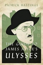 The Guide to James Joyce's Ulysses - 9781421443492
