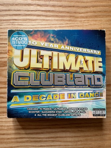 Ultimate clubland decade in - clubland:, a