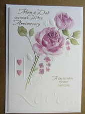 Mum & Dad Golden Wedding Anniversary cards. One design. Select one card.