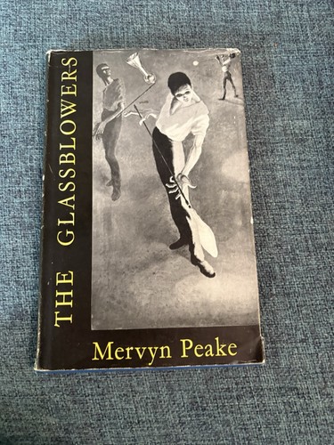 Mervyn peake the glassblowers - peake,