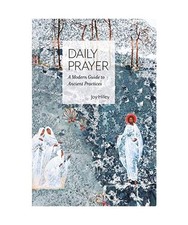 Daily Prayer: A Modern Guide