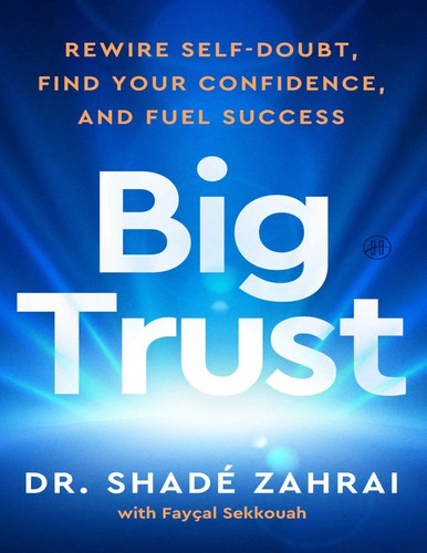 Big trust shadé zahrai - dr.,