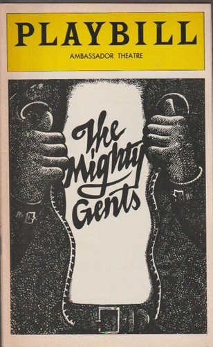 Playbill the mighty gents - playbill,