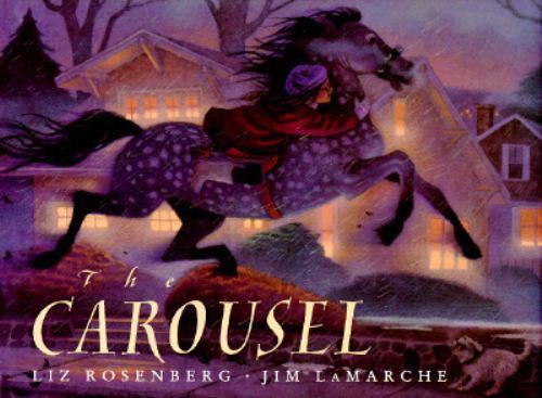 The carousel liz rosenberg - carousel,