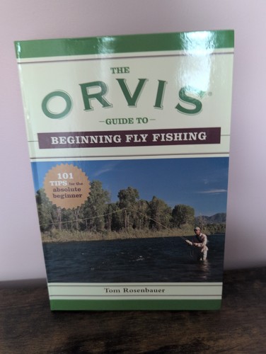 The orvis guide - orvis, to