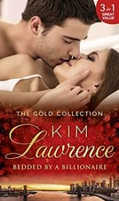 The Gold Collection: Bedded By A Bill..., Lawrence, Kim