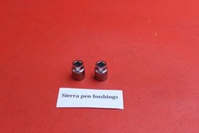 set of 2 Sierra pen bushings