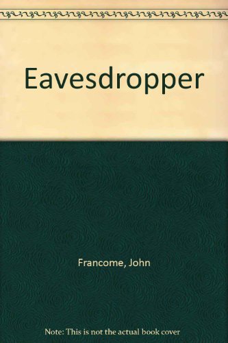 Eavesdropper john francome - eavesdropper,john,