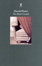 No Man's Land, Pinter, Harold