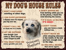 My dog's house rules Pyrenean