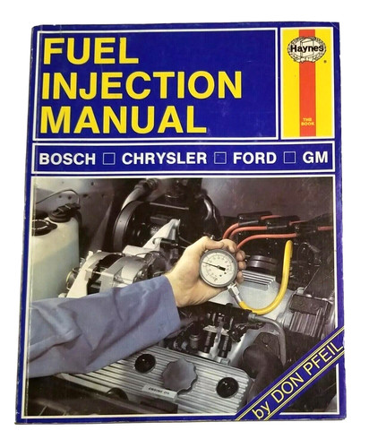 Haynes fuel injection - fuel, manual
