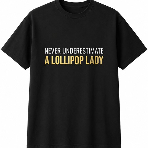 Never underestimate lollipop - never, a