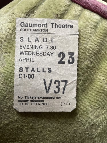 Slade ticket gaumont theatre - ticket,